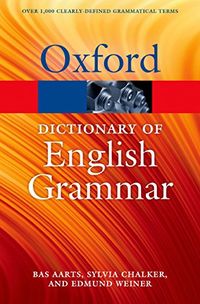 The Oxford Dictionary of English Grammar (Oxford Quick Reference) (English Edition)