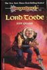 Lord Toede: Being the Death and Life and Death and Life and Death and Life of the Highmaster of Flotsam, His Quest for Nobility, and the Lessons Whi