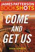 Come and Get Us (BookShots) (English Edition)