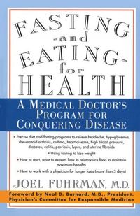 Fasting - and Eating - for Health