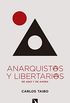 Anarquistas y libertarias, de aqu y de ahora (Mayor n 736) (Spanish Edition)