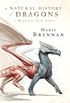 A Natural History of Dragons: A Memoir by Lady Trent (English Edition)