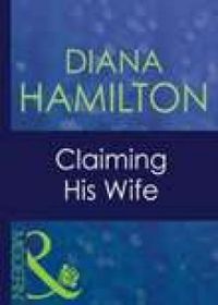 Claiming His Wife