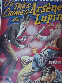 OS TRS CRIMES DE ARSNE LUPIN