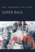 Super Bass: A Tor.Com Original (English Edition)