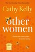 Other Women: The sparkling new page-turner about real, messy life that has readers gripped (English Edition)