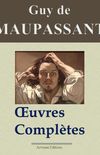 Maupassant : Oeuvres compltes - 67 titres (Annots et illustrs) (French Edition)