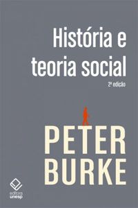 Histria e Teoria Social