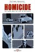 Homicide, une anne dans les rues de Baltimore - Tome 2 : 4 fvrier-10 fvrier 1988
