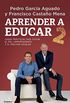 Aprender a educar 2: Casos prcticos para evitar el mal comportamiento y el fracaso escolar (Spanish Edition)
