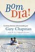 Bom dia!: Leituras dirias selecionadas por Gary Chapman