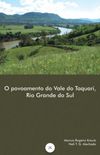 O Povoamento do Vale do Taquari, Rio Grande do Sul