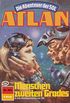Atlan 504: Menschen zweiten Grades: Atlan-Zyklus "Die Abenteuer der SOL" (Atlan classics) (German Edition)