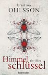 Himmelschlssel: Thriller (Fredrika Bergman / Stockholm Requiem 4) (German Edition)