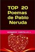 Top 20 Poemas de Pablo Neruda
