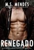Renegado (Black Saints MC)