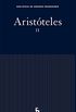 Aristteles II (Biblioteca Grandes Pensadores) (Spanish Edition)