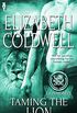 Taming the Lion (Lionhearts Book 2) (English Edition)