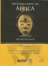 Histria Geral da frica - Volume III: frica do Sculo VII ao XI