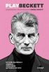 Play Beckett: uma pantomima e trs dramatculos