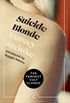 Suicide Blonde