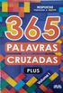 365 Palavras Cruzadas Plus (Volume #1)