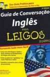 GUIA DE CONVERSAAO INGLS PARA LEIGOS