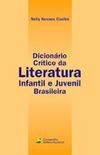 Dicionrio crtico da literatura infantil/juvenil brasileira