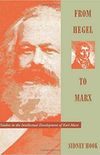 From Hegel to Marx: Studies in the Intellectual Development of Karl Marx (Morningside Book)
