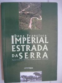 Dona Francisca Imperial Estrada da Serra