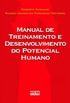 Manual de treinamento e desenvolvimento do potencial humano