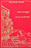 Tnio Kroeger  |  A Morte em Veneza