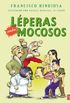 Lperas contra mocosos (A la Orilla del Viento n 185) (Spanish Edition)