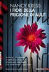 I fiori della prigione di Aulit