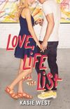 Love, Life and The List