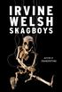 Skagboys (Mark Renton series Book 1) (English Edition)