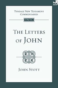TNTC Letters of John (Tyndale New Testament Commentaries) (English Edition)
