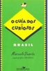 O Guia Dos Curiosos: Brasil