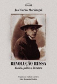 Revoluo Russa - Histria, Poltica e Literatura