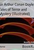 Tales of Terror and Mystery (Illustrated) (English Edition)