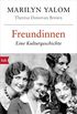Freundinnen: Eine Kulturgeschichte (German Edition)