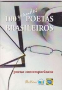 100 Grandes Poetas Brasileiros