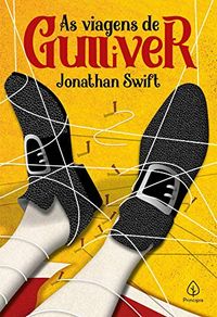 As viagens de Gulliver (Clssicos da literatura mundial)