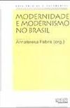 Modernidade E Modernismo No Brasil