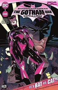 Batman/Catwoman: The Gotham War (2023) #1: Battle Lines