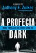 A profecia Dark - Grau 26 -