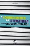 O conhecimento da literatura: introduo aos estudos literrios 