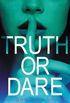 Truth or Dare (English Edition)