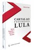Cartas ao Presidente Lula