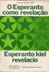 O Esperanto como revelação / Esperanto kiel revalacio